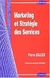 Marketing et strat�gie des services