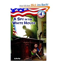 Capital Mysteries #4: A Spy in the White House (A Stepping Stone Book(TM))