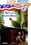 Capital Mysteries #4: A Spy in the White House (A Stepping Stone Book(TM))