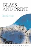 Glass and Print (Glass Handbooks)
