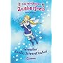 Die fabelhaften Zauberfeen 08. Schneller, Smilla Schneeflocke!