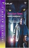 One Eye Open (Sihouette Intimate Moments No. 1301)