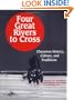 Four Great Rivers to Cross: Cheyenne History, Culture, and Traditions