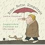Ritze, Rotze, Ringelratz. CD: Ausgesprochene Frechheiten