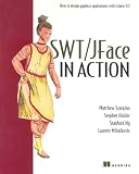SWT/JFace in Action: GUI Design with Eclipse 3.0 (In Action series)