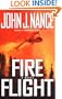 Fire Flight: A Novel (Nance, John J)