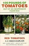  100 Pounds of Tomatoes Out of an Inexpensive Foam Box:  Leopold Klein