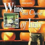 Wine & Cheese of Italy