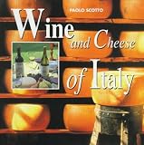 Wine & Cheese of Italy