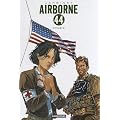 Airborne 44, Tome 3 et 4