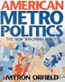 American Metropolitics: The New Suburban Reality