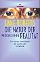 Die Natur der pers�nlichen Realit�t: Ein neues Bewu�tsein als Quelle der Kreativit�t