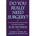 Hysterectomy, Menopause, and Alternative Treatments