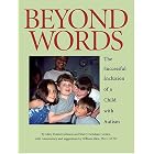 Beyond Words: The Successful Inclusion of a Child with Autism by Mary Donnet Johnson, Sherry Henshaw Corden, and William Allen