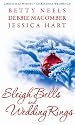 Sleigh Bells and Wedding Rings (M&B) (Mills and Boon Single Titles)