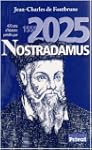 470 ans d'histoire pr�dites par Nostr...