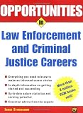 Buy : Opportunities in Law Enforcement and Criminal Justice Careers Rev. Ed.