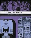Love and Rockets: Perla La Loca v. 5 (Love & Rockets 5): Perla La Loca v. 5 (Love & Rockets 5)