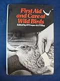 First aid and care of wild birds