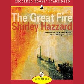 The Great Fire: A Novel (Unabridged)