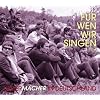 F�r Wen Wir Singen,Folge 4