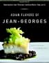 Asian Flavors of Jean-Georges