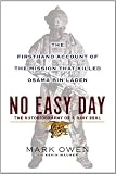 No Easy Day: The Firsthand Account of the Mission That Killed Osama Bin Laden (Thorndike Press Large Print Basic Series)