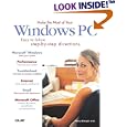 Make the Most of Your Windows PC (Make the Most of) by  Sherry Kinkoph, Walter Glenn, Rogers Cadenhead, and Lisa Biow