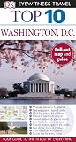 Top 10 Washington DC (Eyewitness Top 10 Travel Guides)