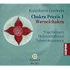 Chakra Praxis 1 - Wurzelchakra: Yoga�bungen - Heilmeditationen - Tiefenentspannung