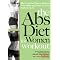See How I've Tweaked the Abs Diet to Be My Fitness Solution!