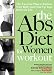 The Abs Diet for Women Workout