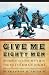 Books : Give Me Eighty Men: Women and the Myth of the Fetterman Fight (Women in the West)