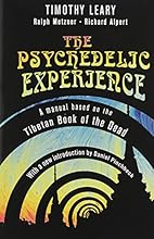 The Psychedelic Experience: A Manual Based on the Tibetan Book of the Dead (Citadel Underground)