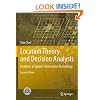 Location Theory and Decision Analysis: Analytics of Spatial Information Technology