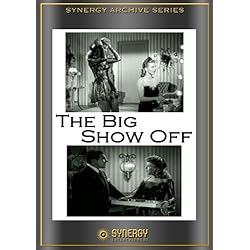 The Big Show-Off (1945)