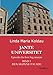 Jante Universitet: Episoder fra livet bag murene. Bind 1: Den skønne facade (Danish Edition)