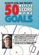 Hockey Player 50 Ways to Score More Goals Featuring Luc Robitaille