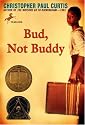 Bud, Not Buddy (Newbery Medal Winner, 2000)