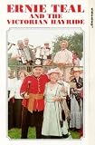 Ernie Teal And The Victorian Hayride [1995]