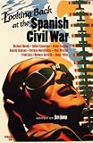 Looking back at the Spanish Civil War : the International Brigade Memorial Trust's Len Crome memorial lectures, 2002-2010