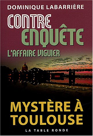 Contre enqu�te : L'Affaire Viguier