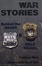 War Stories: Behind the Silver and Gold Shields