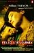 Felicia's Journey: (movie tie-in edition)