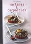 Tartares et carpaccios