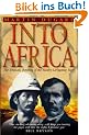 Into Africa: The Epic Adventures of Stanley and Livingstone