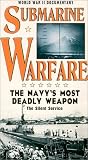 Submarine Warfare:Navys Most Deadly