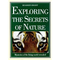 Exploring the Secrets of Nature (Readers Digest)