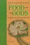 Food for the Gods: Vegetarianism & the World's Religions