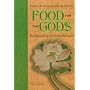 Food for the Gods: Vegetarianism & the World's Religions